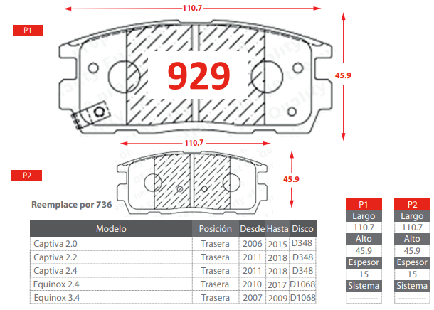 PASTILLA DE FRENO TRASERAS CHEVROLET EQUINOX 2.4 3.4/ CAPTIVA 2.0 2.2 2.4/ SUZUKI GRAND NOMADE XL7 2.4/ XL7 2.7